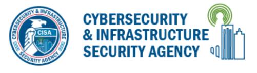 CyberSecurity & Infrastructure Security Agency